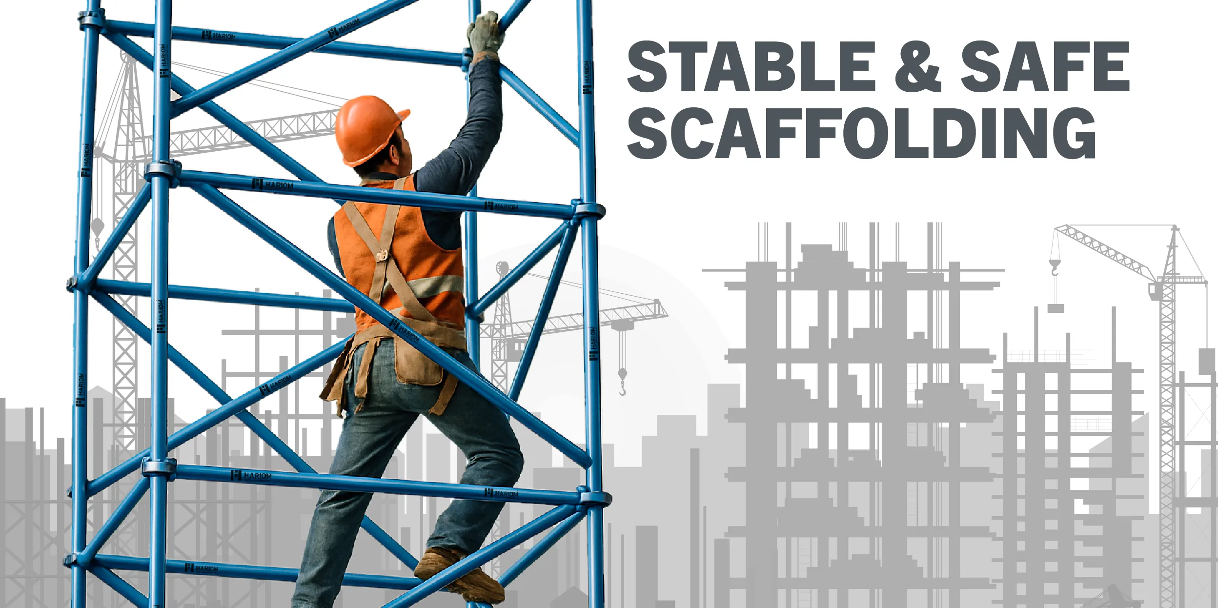 Stable & Safe Scaffolding
